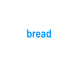 Flashcards: bread
