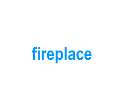 Flashcards: fireplace