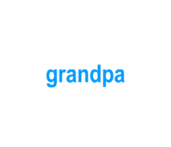Flashcards: grandpa